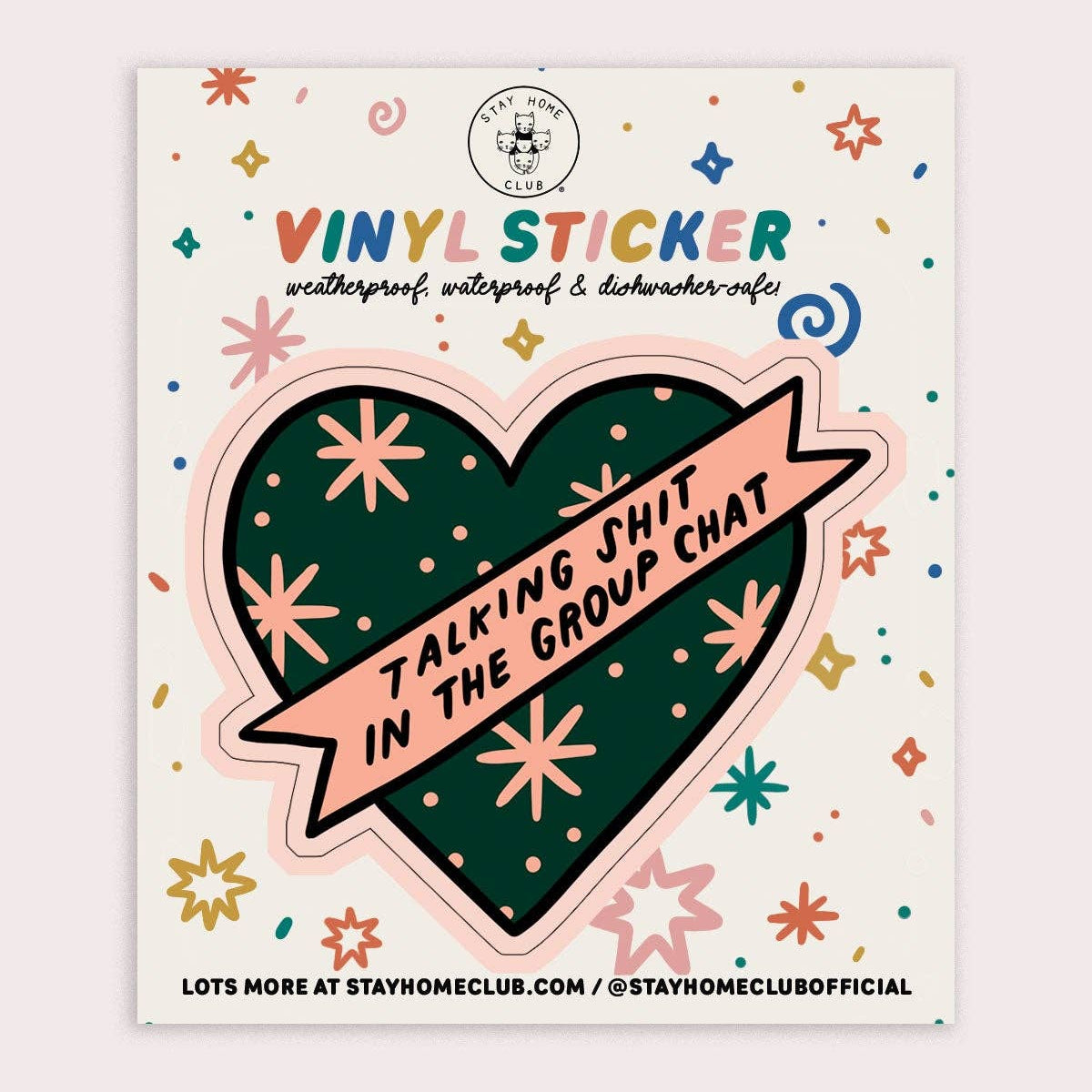 Stay Home Club | "Group Chat" Vinyl Sticker
