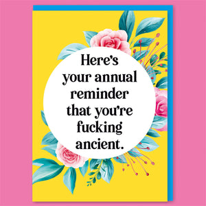 Dean Morris Cards "Your annual reminder" Greeting Card
