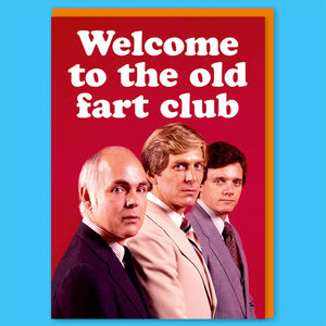 Dean Morris Cards "Old fart club" Greeting Card