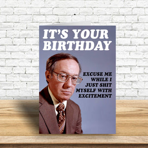 Dean Morris Cards "Sh*t Myself With Excitement" Greeting Card