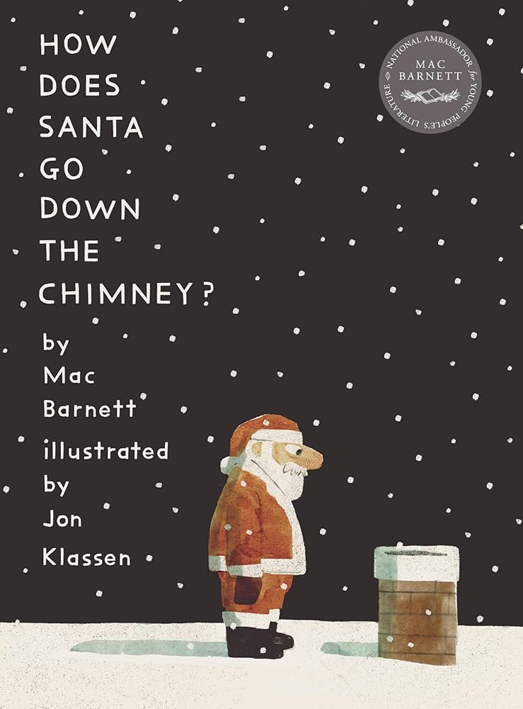 How Does Santa Go Down the Chimney? | Picture Book