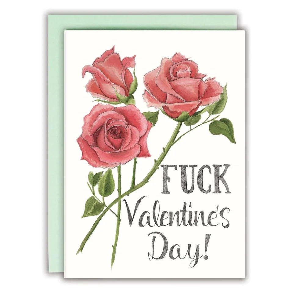 Naughty Florals "Fuck Valentines Day" Card