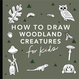 How to Draw All the Woodland Creatures