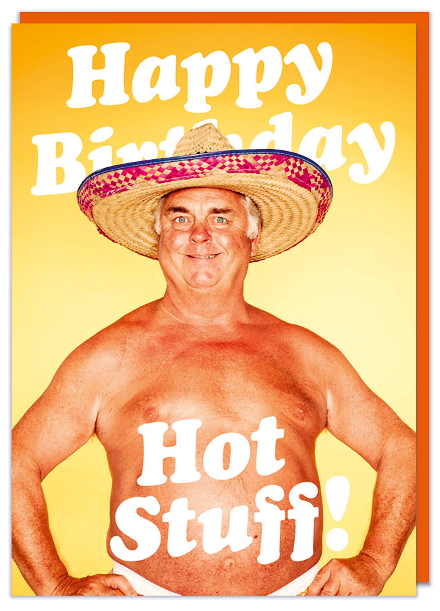 Dean Morris Cards "Happy birthday hot stuff" Greeting Card