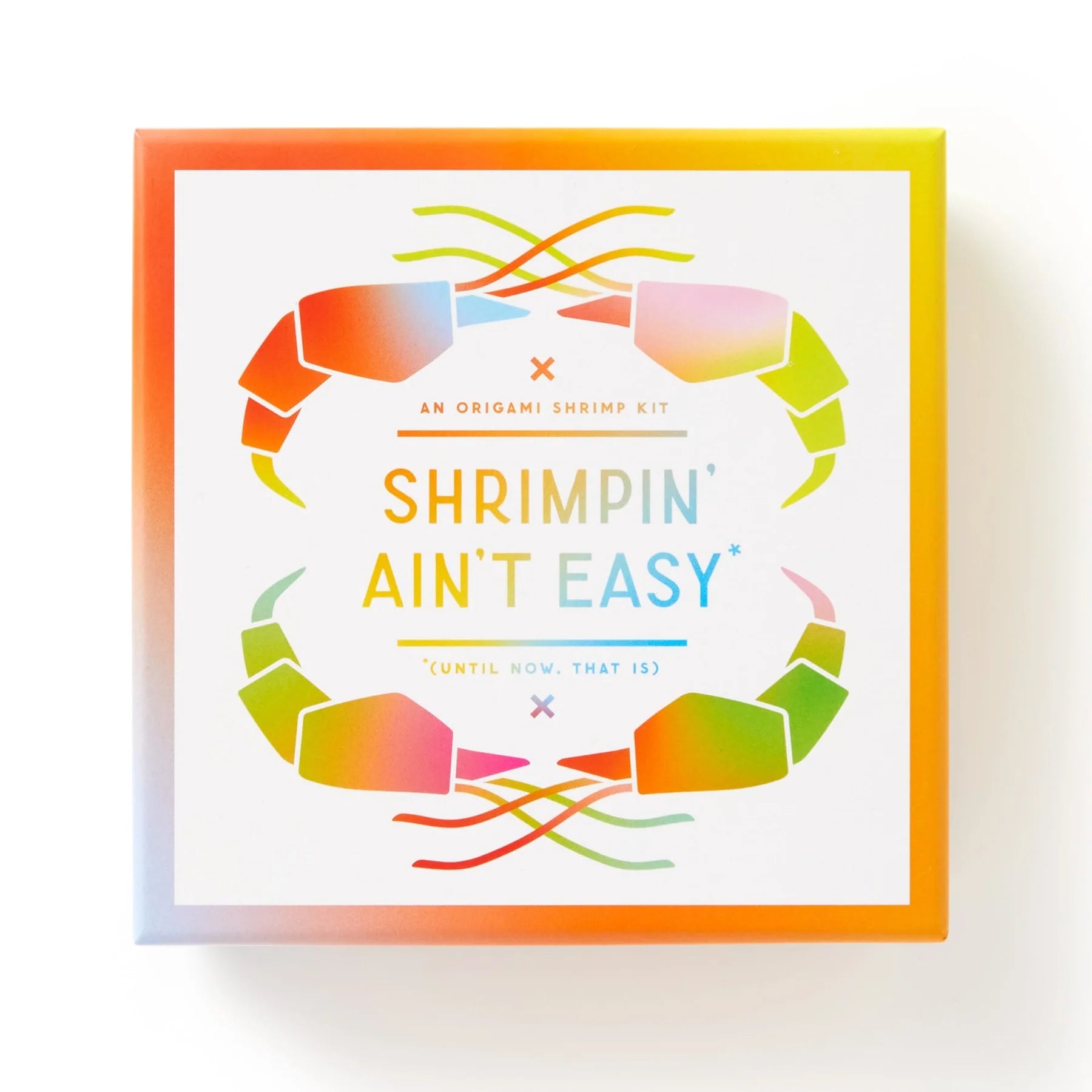 Shrimpin Ain't Easy | Origami Kit