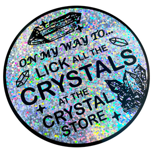Arcane Bullshit | “Crystal Licker” Vinyl Sticker