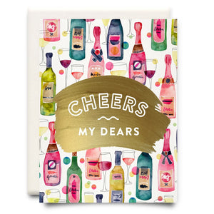 Inkwell Cards “Cheers My Dears" Card
