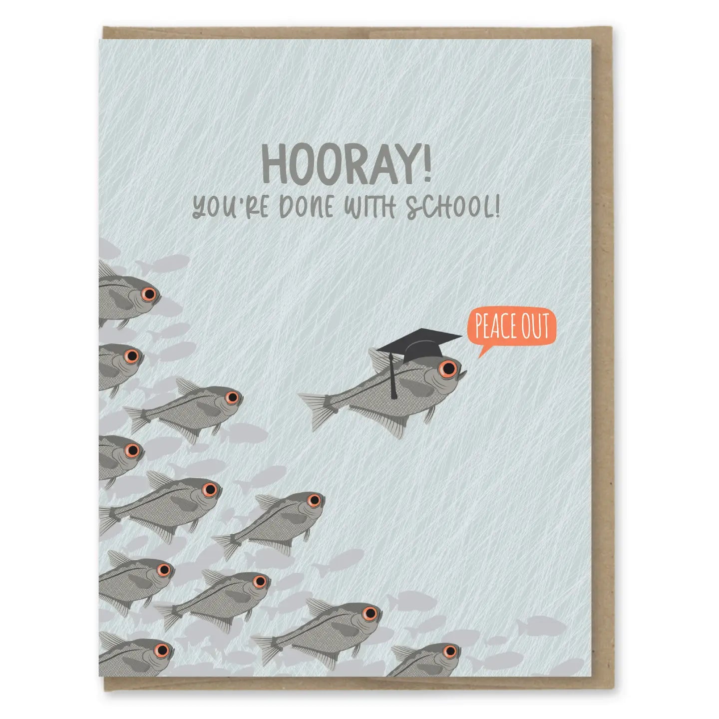 Modern Printed Matter “Hooray You’re Done With School!” Card