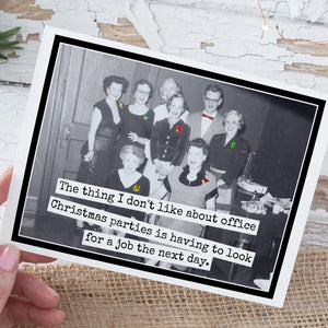 Raven’s Rest Studio “The Thing I Don’t Like About Office Christmas Parties” Christmas Card