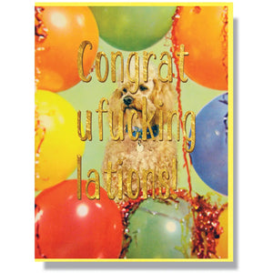 Smitten Kitten “Congratu f-ing lations” Card