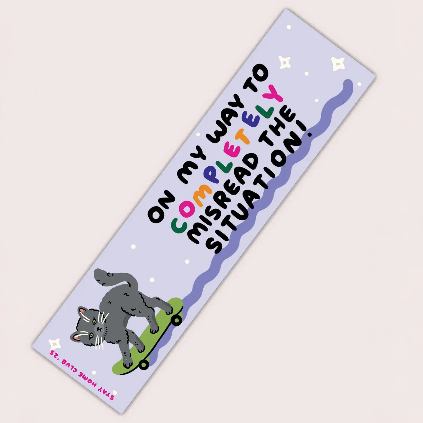 Stay Home Club | Bumper Stickers