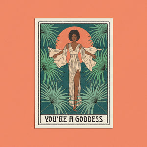 Cai & Jo | "You're a Goddess" Card