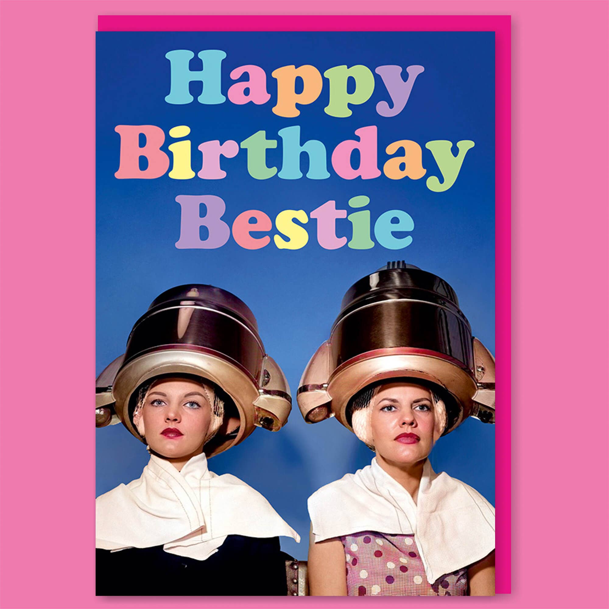 Dean Morris Cards "Happy Birthday Bestie" Greeting Card