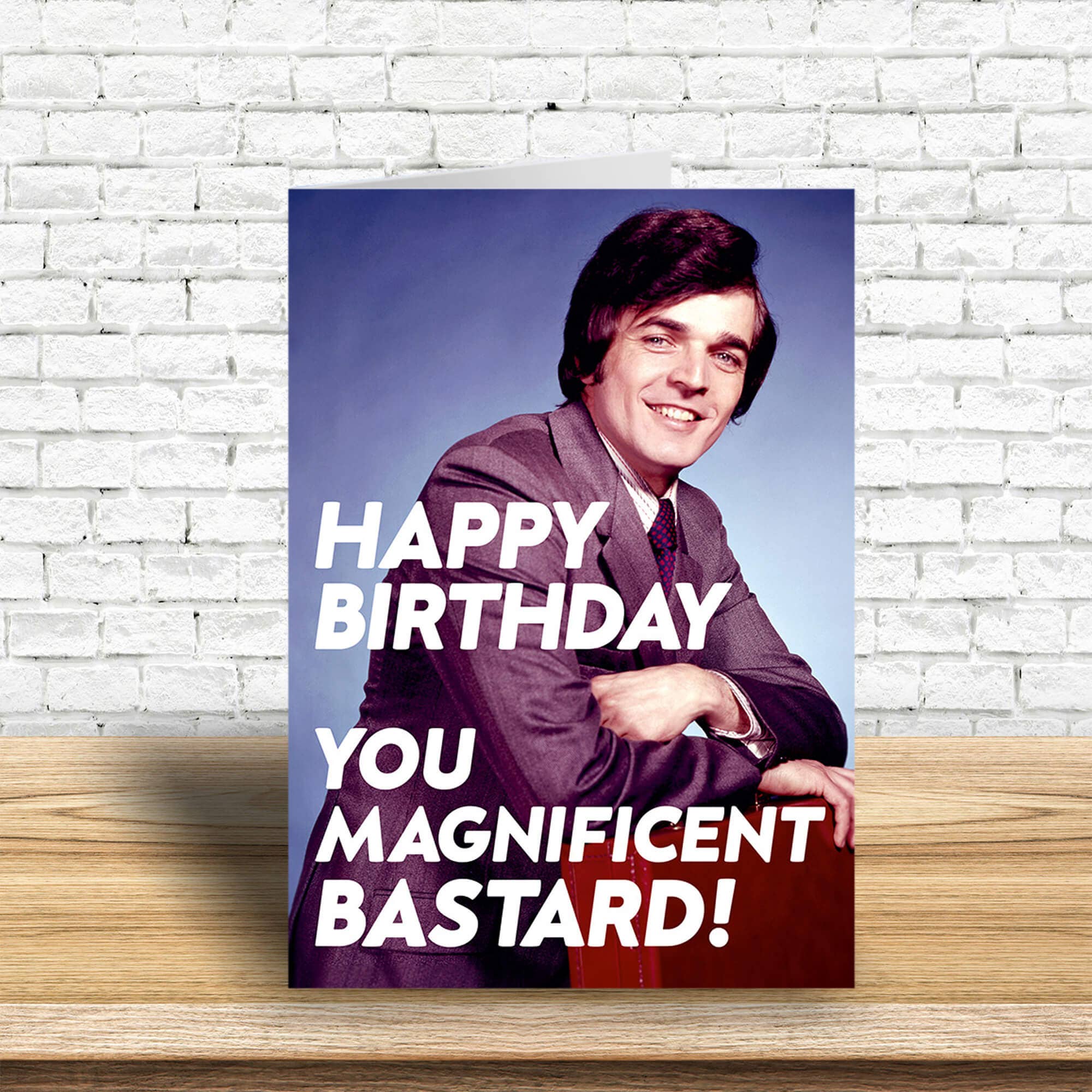 Dean Morris Cards "Magnificent Bastard" Greeting Card
