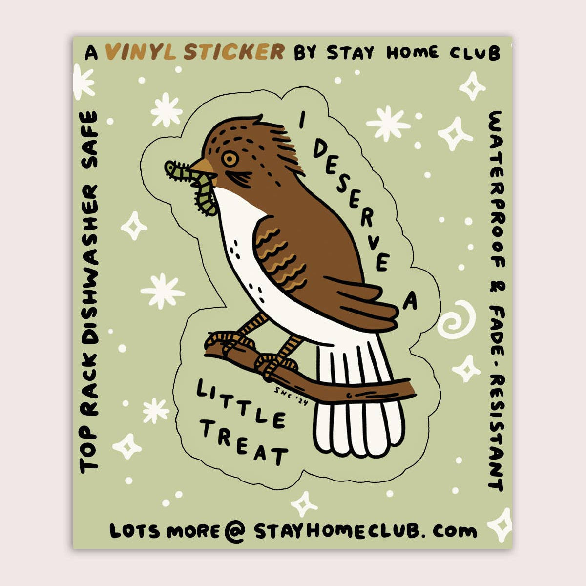 Stay Home Club | "Little Treat" Vinyl Sticker