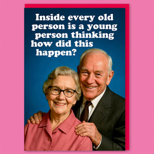 Dean Morris Cards "Inside every old person" Greeting Card