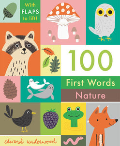 100 First Words: Nature | by Edward Underwood