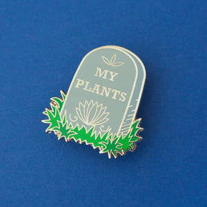 Hand Over Your Fairy Cakes | RIP My Plants Enamel Pin