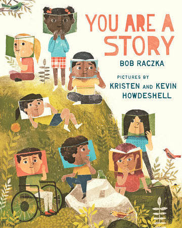 You Are a Story | by Bob Raczka