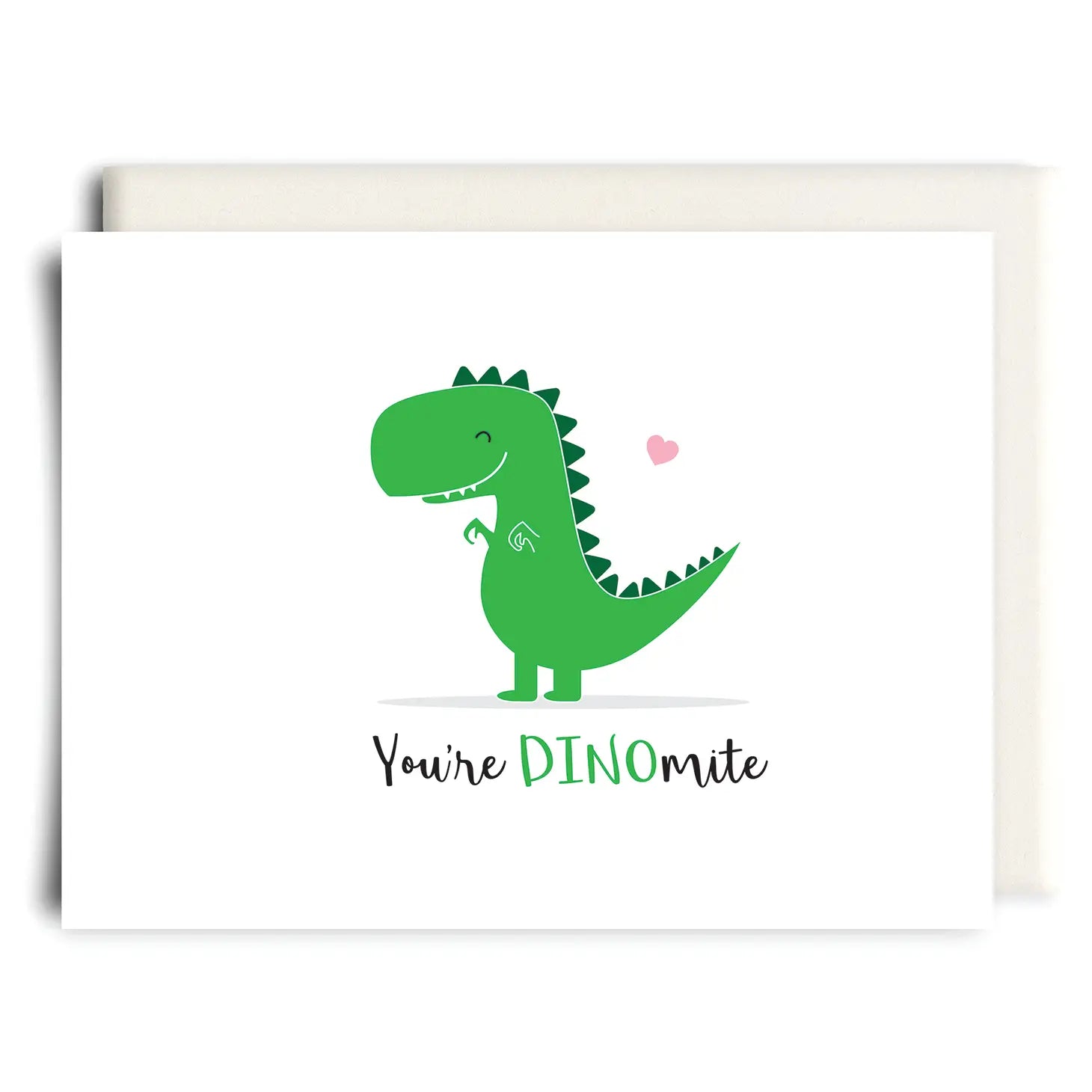 Inkwell Cards “You’re DINOmite”  Card