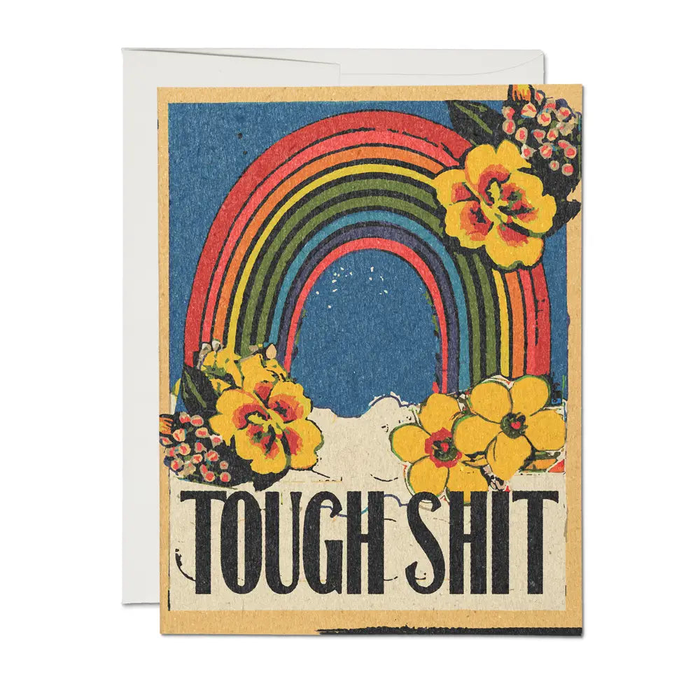 Red Cap Cards "Tough Shit” Rainbow Card Card