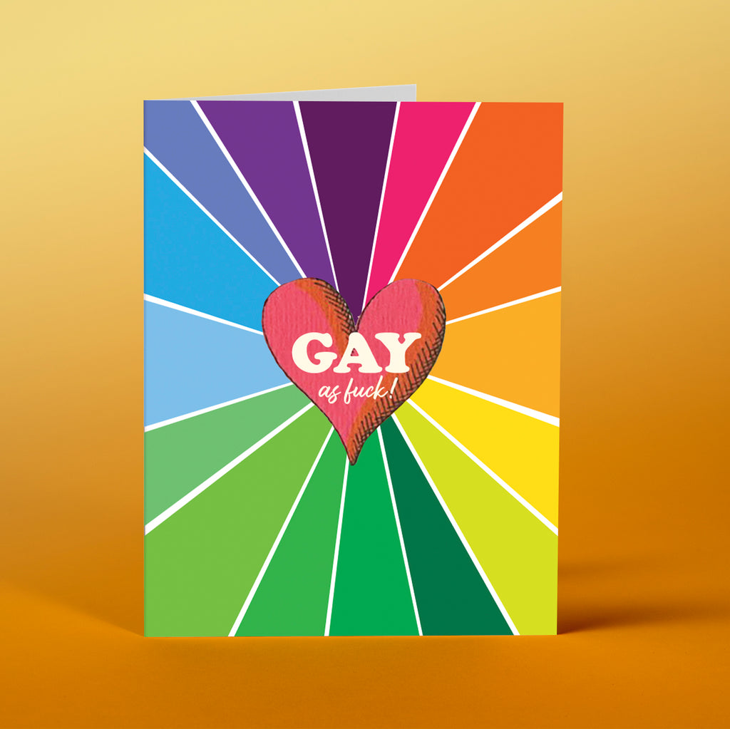 Offensive Delightful "Gay as Fuck!" Card