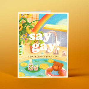 Offensive Delightful “Say Gay! And Happy Birthday!” Card