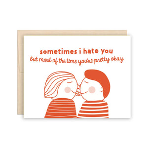 The Beautiful Project "Sometimes I Hate You..." Card