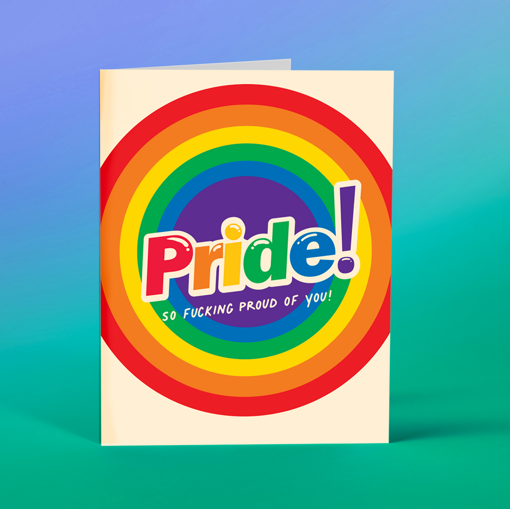 Offensive Delightful "Pride Proud" Card