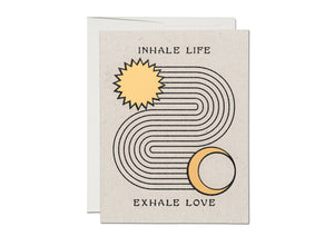 Red Cap Cards “Inhale Life, Exhale Love” Card